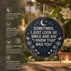 Memorial Garden Hanging Sign – “I Know That Was You” Remembrance Decor🌙🏡